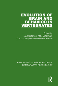 Paperback Evolution of Brain and Behavior in Vertebrates Book