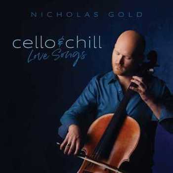 Music - CD Cello & Chill: Love Songs Book