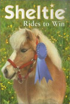 Paperback Sheltie Rides to Win Book