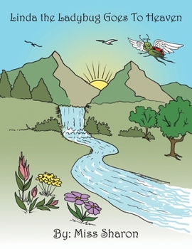 Paperback Linda the Ladybug Goes to Heaven Book