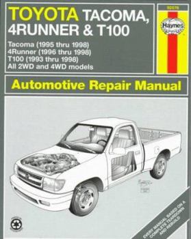 Paperback Toyota Tacoma, 4-Runner, T100: '93 Thru '98/'96 Thru '98/'96 Thru '98 Book