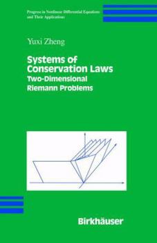 Paperback Systems of Conservation Laws: Two-Dimensional Riemann Problems Book