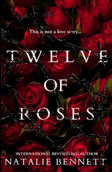 Paperback Twelve of Roses: A Dark Standalone Book