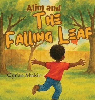 Hardcover Alim and the Falling Leaf Book
