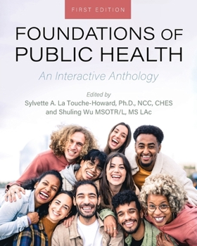 Paperback Foundations of Public Health: An Interactive Anthology Book