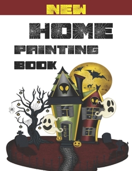 Home Painting Book: Home exteriors coloring book for kids. 8.5 x 11 inch. 50 pages.