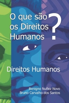 Paperback O que são os direitos humanos?: Direitos humanos [Portuguese] Book