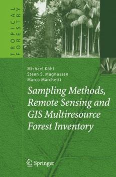 Paperback Sampling Methods, Remote Sensing and GIS Multiresource Forest Inventory Book