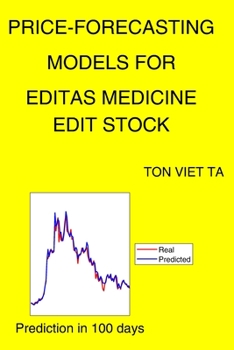 Paperback Price-Forecasting Models for Editas Medicine EDIT Stock Book