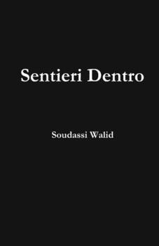 Paperback Sentieri Dentro [Italian] Book