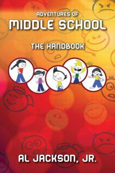 Paperback Adventures of Middle School: The Handbook Book