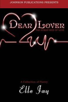 Paperback Dear Lover: The Human Side of Love Book