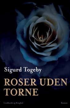 Roser uden torne
