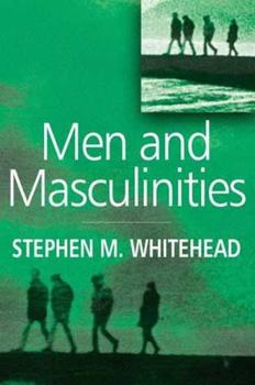 Paperback Men and Masculinities: Key Themes and New Directions Book