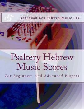 Paperback Psaltery Hebrew Music Scores: For Beginners And Advanced Players Book