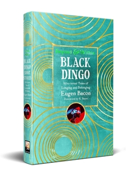 Hardcover Black Dingo Short Stories (Beyond and Within) Book