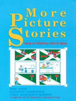 Paperback More Picture Stories: Language and Problem-Posing Activities for Beginners Book