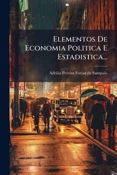 Paperback Elementos De Economia Politica E Estadistica... [Portuguese] Book