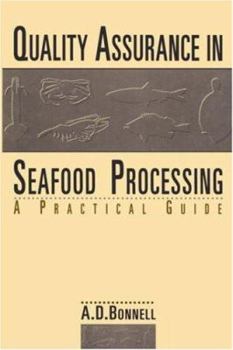 Hardcover Quality Assurance in Seafood Processing: A Practical Guide Book