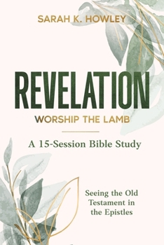 Revelation: Worship the Lamb