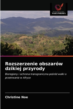 Paperback Rozszerzenie obszarów dzikiej przyrody [Polish] Book