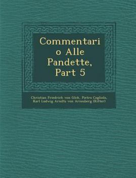 Paperback Commentario Alle Pandette, Part 5 [Italian] Book