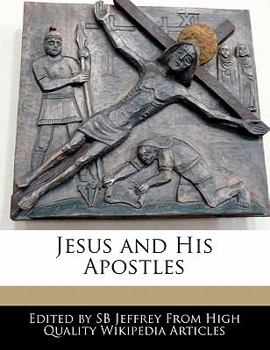 Paperback Jesus and His Apostles Book