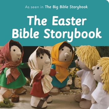 Board book The Easter Bible Storybook: As Seen in the Big Bible Storybook Book