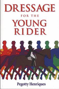Hardcover Dressage for the Young Rider Book