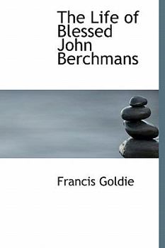 The Life of Blessed John Berchmans