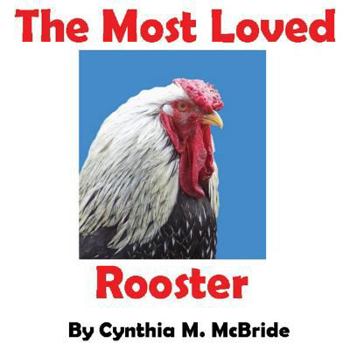 Paperback The Most Loved Rooster Book