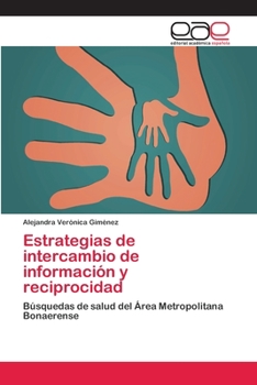 Paperback Estrategias de intercambio de información y reciprocidad [Spanish] Book