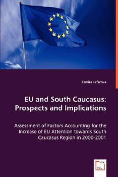 Paperback EU and South Caucasus: Prospects and Implications Book