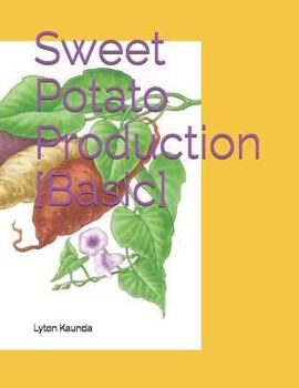 Paperback Sweet Potato Production [Basic] Book