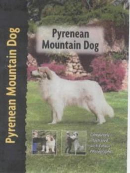Pyrenean Mountain Dog