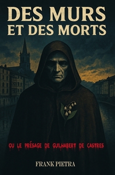 Paperback Des Murs Et Des Morts [French] Book