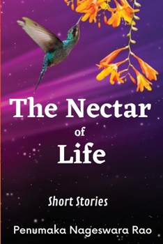 Paperback The Nectar of Life: (Short Stories) Book