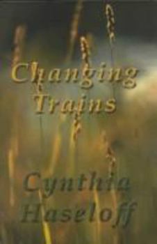 Hardcover Changing Trains Book