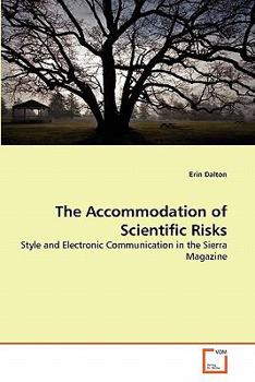 Paperback The Accommodation of Scientific Risks Book