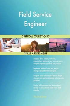 Paperback Field Service Engineer Critical Questions Skills Assessment Book