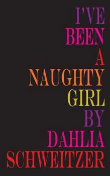 Paperback I've Been a Naughty Girl Book
