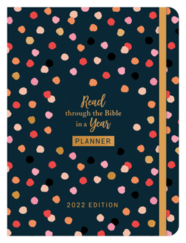 Paperback Read Through the Bible in a Year Planner: 2022 Edition Book