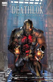 Deathlok: The Demolisher - Book  of the Deathlok (2010)