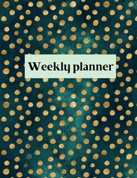 Paperback Weekly planner: Weekly Organizer Book for Activities, Daily planner, 8.5x11 size Book