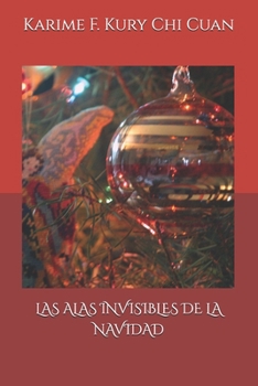 Paperback Las alas invisibles de la Navidad [Spanish] Book