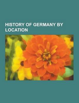History of Germany by Location: Worms, Germany, Toru, History of Bavaria, Duchy of Schleswig, Sudetenland, Wilhelmshaven