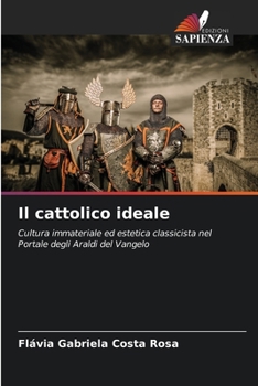 Paperback Il cattolico ideale [Italian] Book