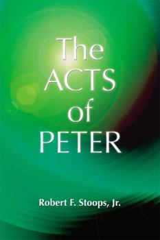 Paperback The Acts of Peter Book