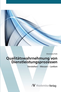 Paperback Qualitätswahrnehmung von Dienstleistungsprozessen [German] Book