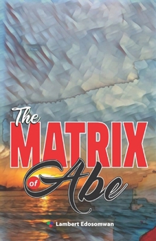 Paperback The MATRIX of Abe Book